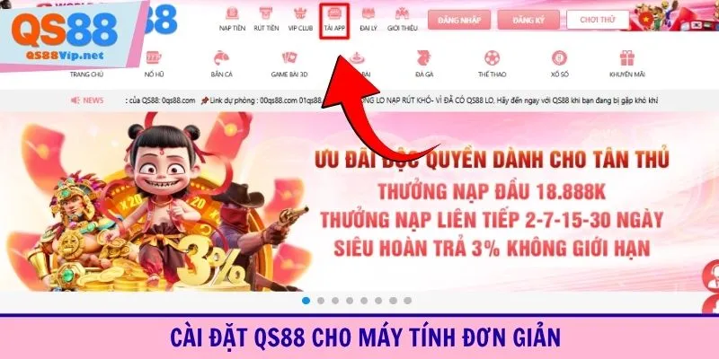 Cài đặt QS88 cho máy tính đơn giản