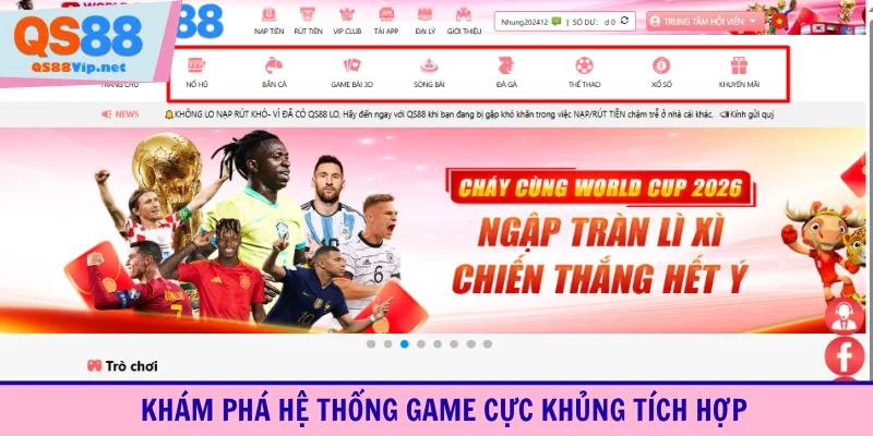 Khám phá hệ thống game cực khủng tích hợp