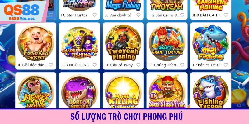 Số lượng trò chơi phong phú